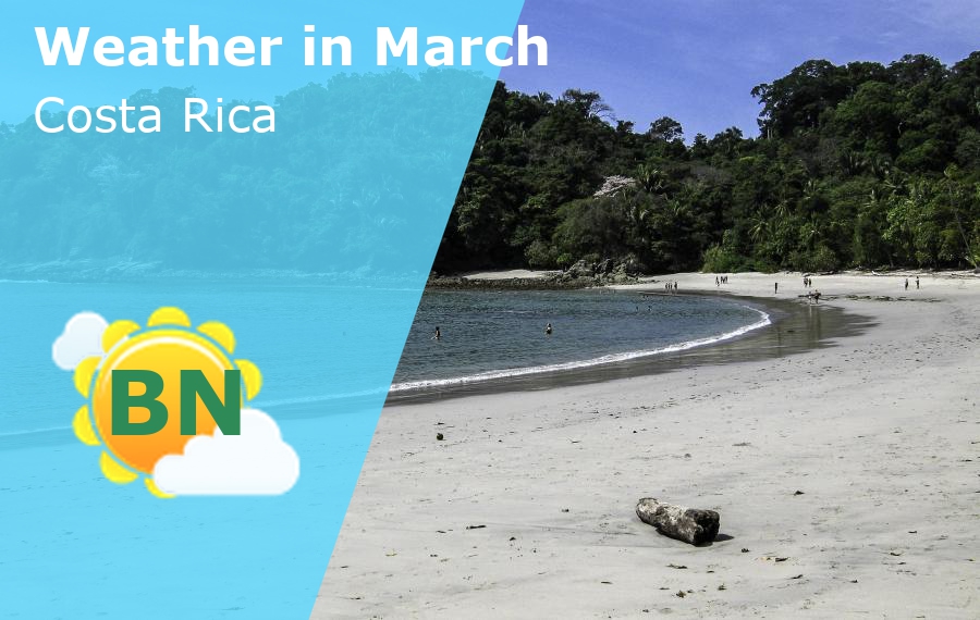 March Weather in Costa Rica 2025 Winter Sun Expert